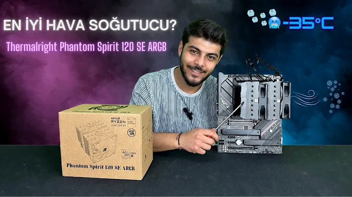 Thermalright Phantom Spirit 120 Se Argb Soğutucu Detaylı inceleme ve Test